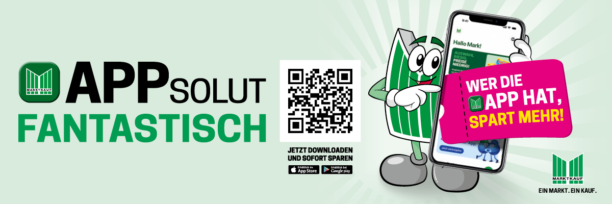 APPsolut fantastisch - unsere neue Marktkauf APP!